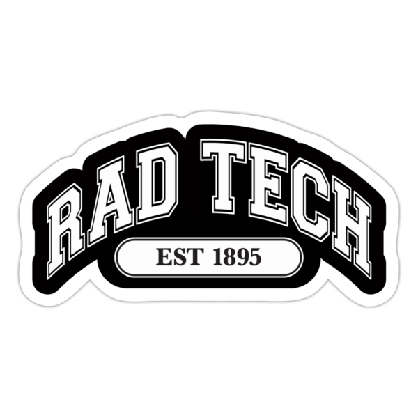 Rad Tech est 1895 Sticker