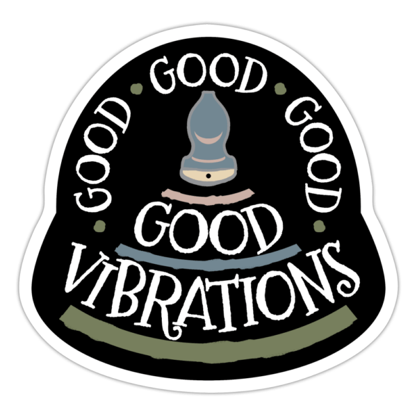 Good Vibrations Sticker