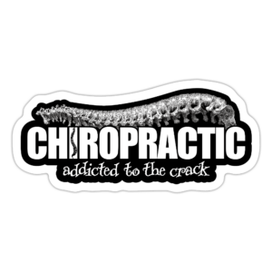 Chiropractic Addicted to the Crack Sticker