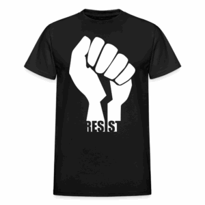 Resist Fist HTV T-Shirt