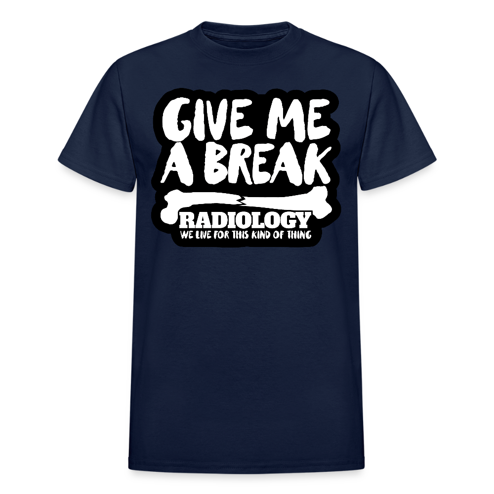Give Me a Break T-Shirt