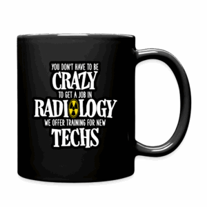 Crazy Radiology Techs Mug