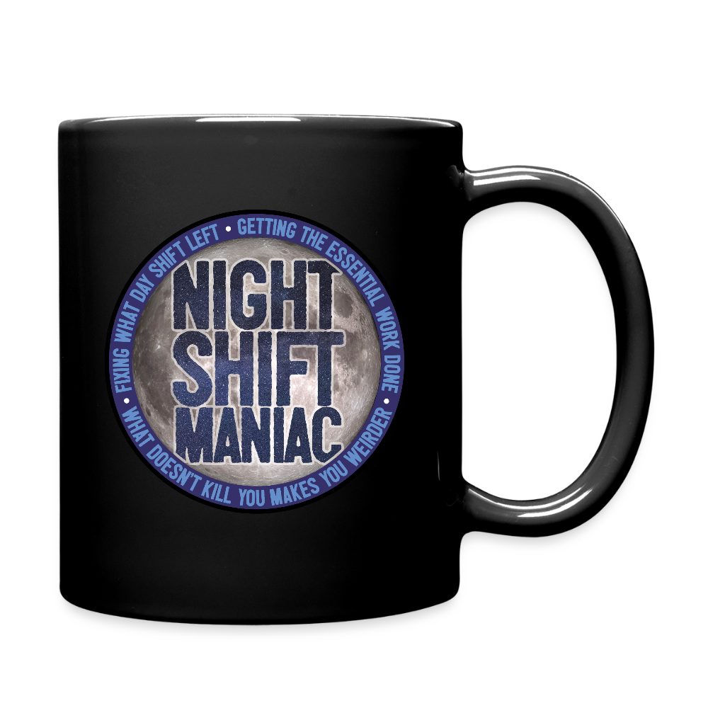 Night Shift Maniac Mug