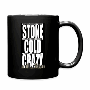 Stone Cold Crazy About Megaliths Mug
