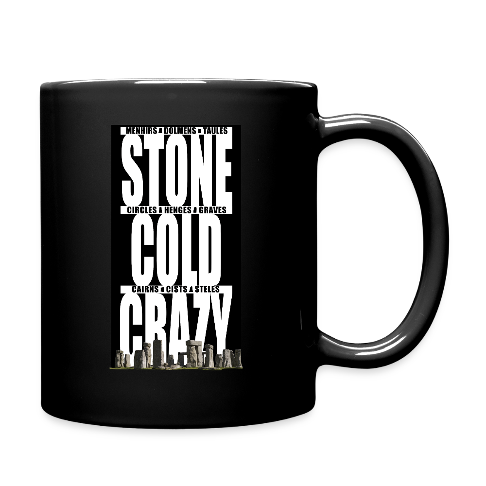 Stone Cold Crazy About Megaliths Mug