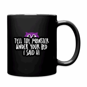 Tell the Monster Hi Mug