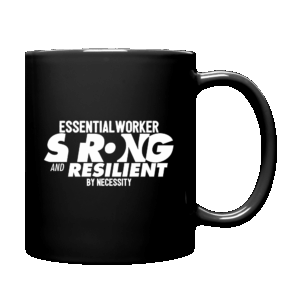 Essential Worker Strong Mug