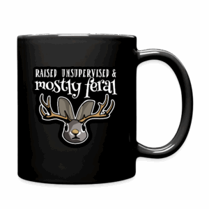 Raised Unsupervised and Mostly Feral Mug