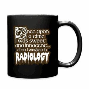 Once Upon A Time in Radiology Mug