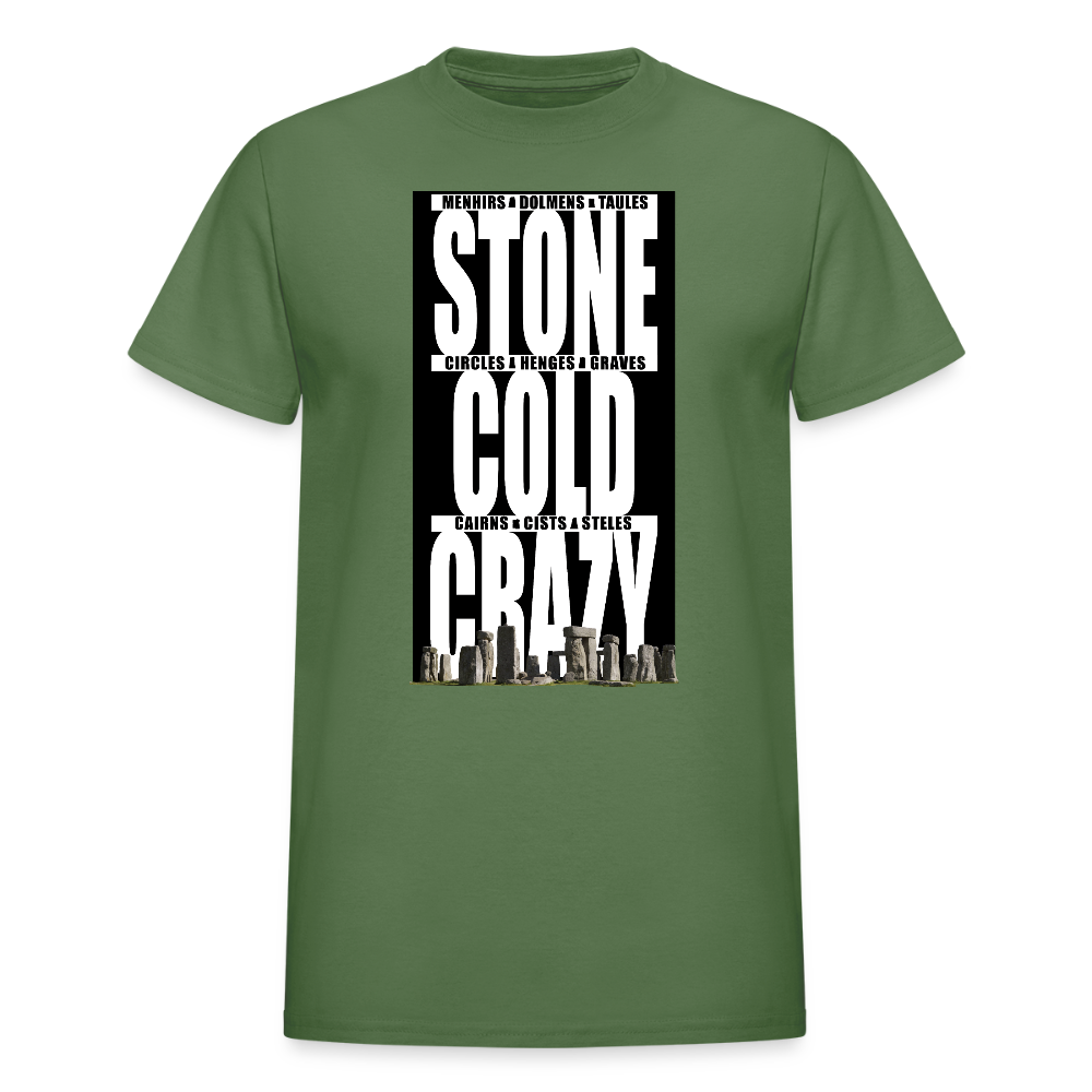 Stone Cold Crazy About Megaliths T-Shirt