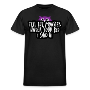 Tell the Monster Hi T-Shirt