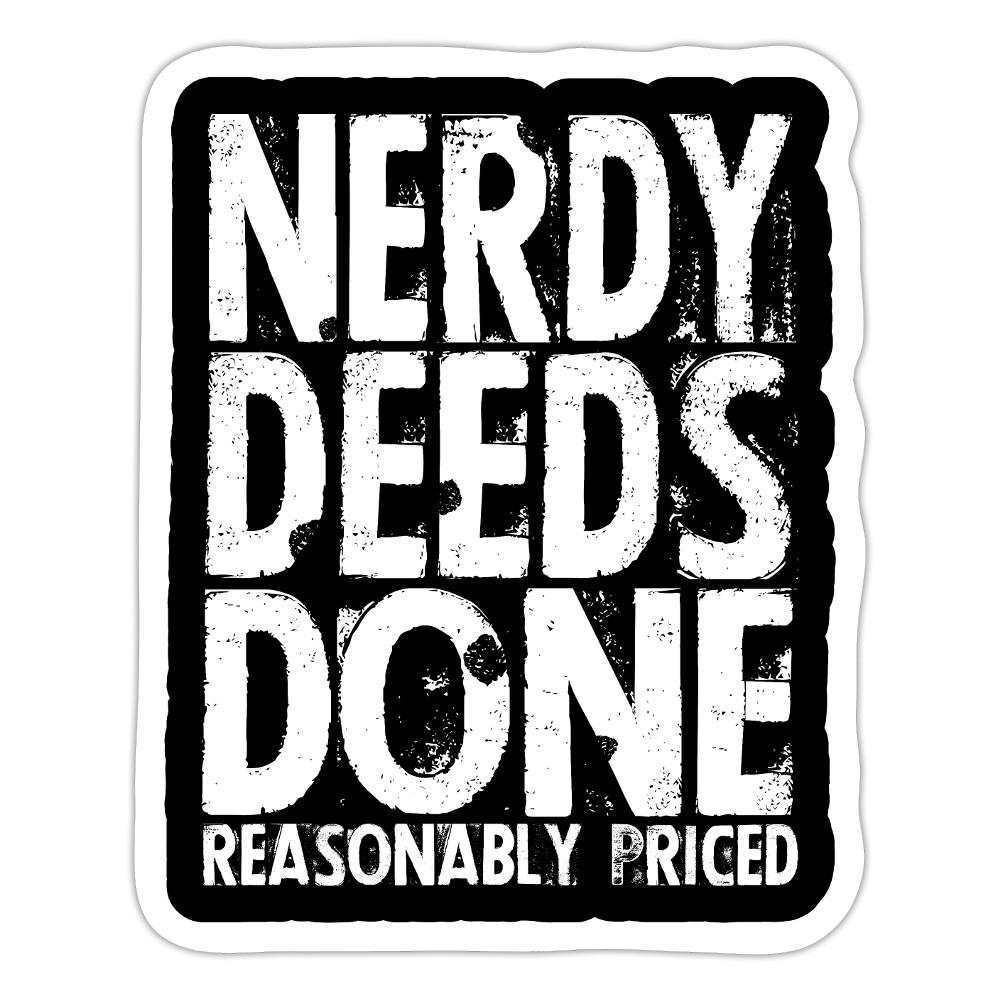 Nerdy Deeds Done Sticker