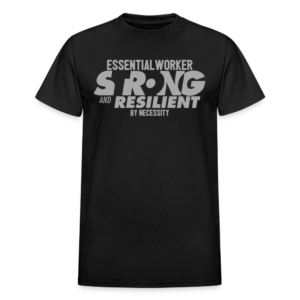 Essential Worker Strong Silver Glitz T-Shirt
