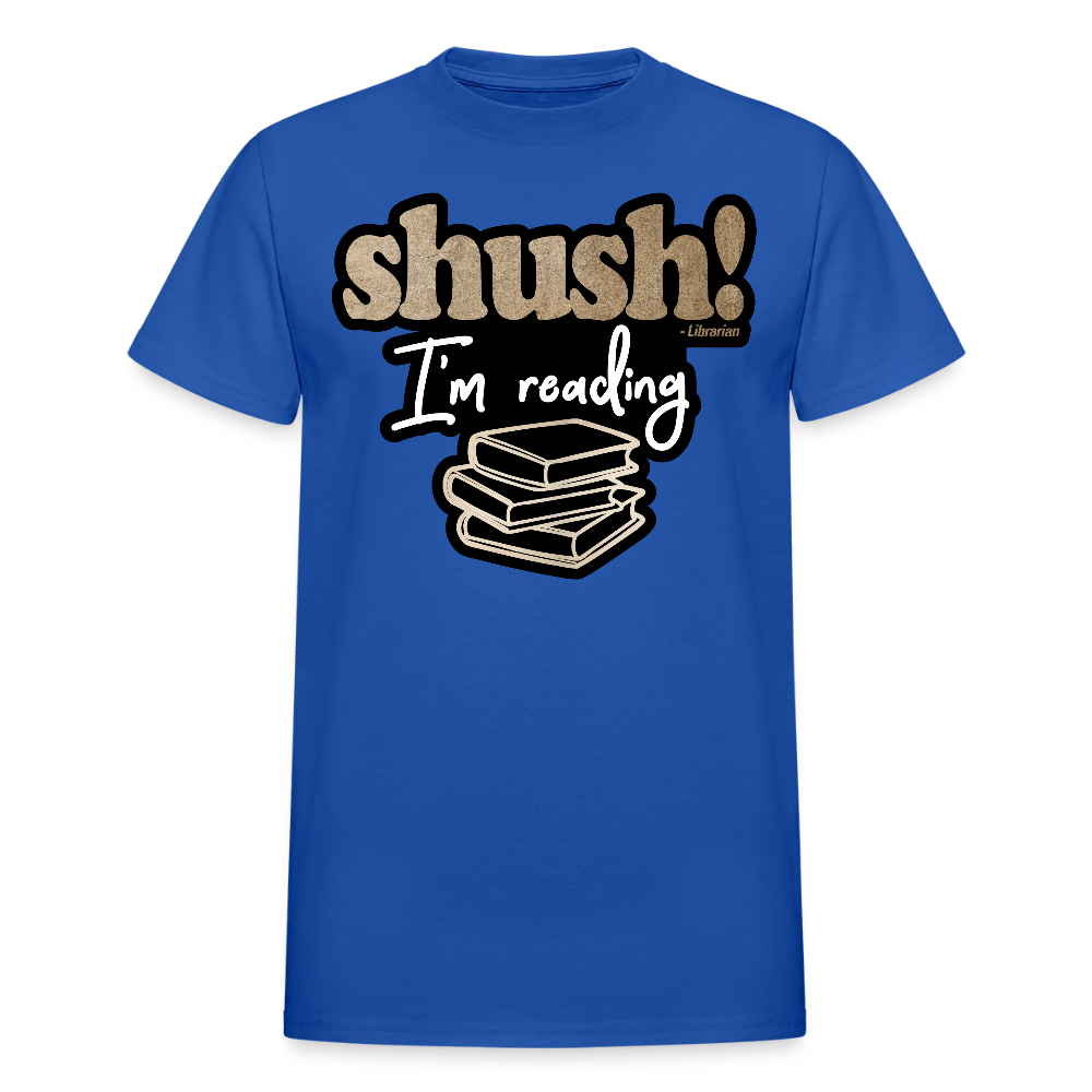 Shush I'm Reading T-Shirt