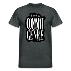 I Aim to Commit Genre  T-Shirt