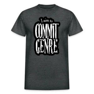 I Aim to Commit Genre  T-Shirt