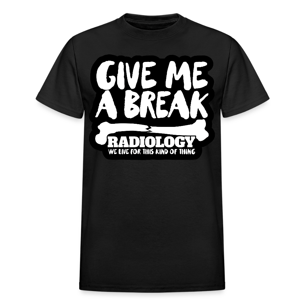 Give Me a Break T-Shirt