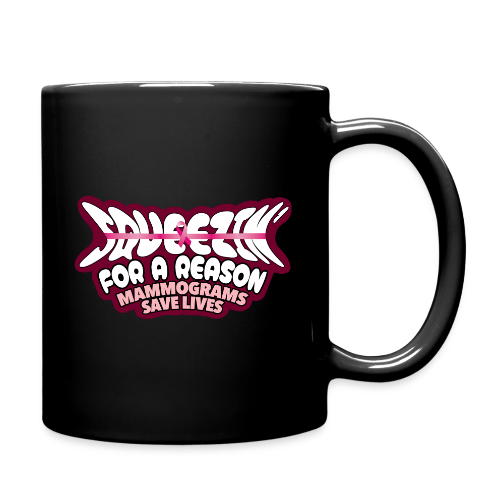 Squeezing for a Reason Mug