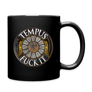 Tempus Fuck It Mug