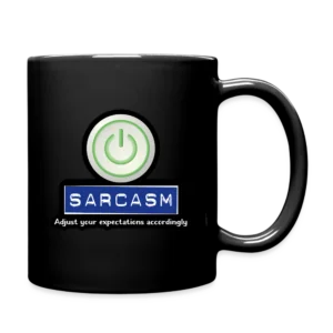 Sarcasm On Button Mug