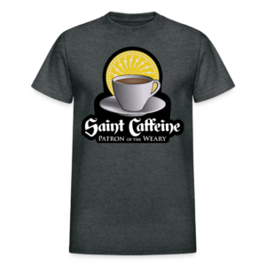 Saint Caffeine T-Shirt