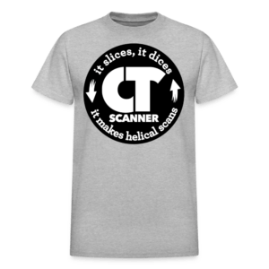 CT Slices and Dices T-Shirt