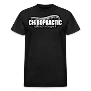 Chiropractic Addicted to the Crack T-Shirt