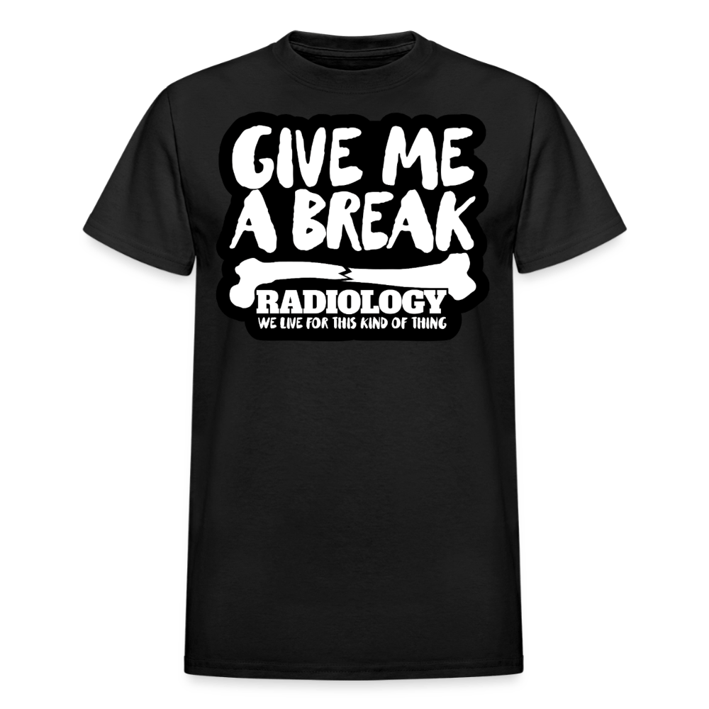 Give Me a Break T-Shirt