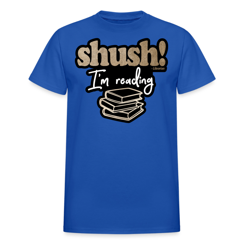 Shush I'm Reading T-Shirt