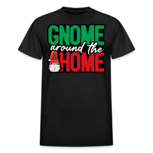 Gnome Around the Home T-Shirt