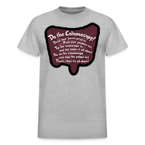 Do the Colonoscopy T-Shirt