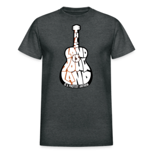 This Land Is Your Land T-Shirt