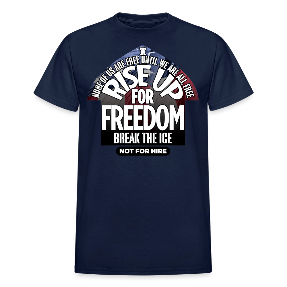 Rise Up for Freedom T-Shirt